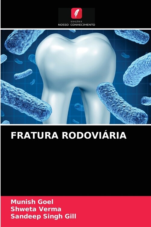 Fratura Rodovi?ia (Paperback)