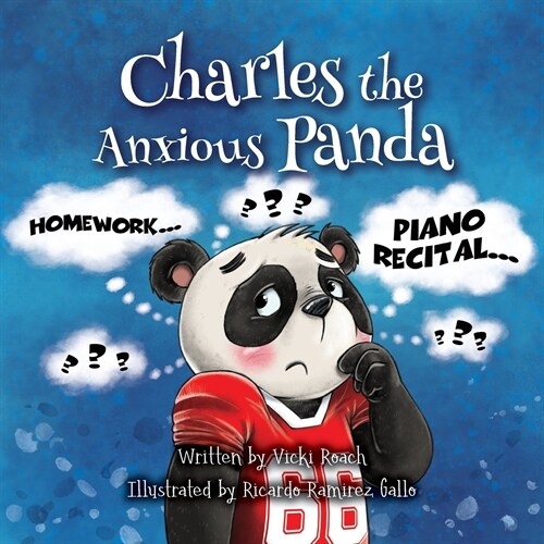 Charles the Anxious Panda (Paperback) | Vicki Roach | 알라딘