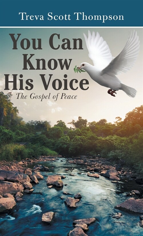 You Can Know His Voice: The Gospel of Peace (Hardcover)