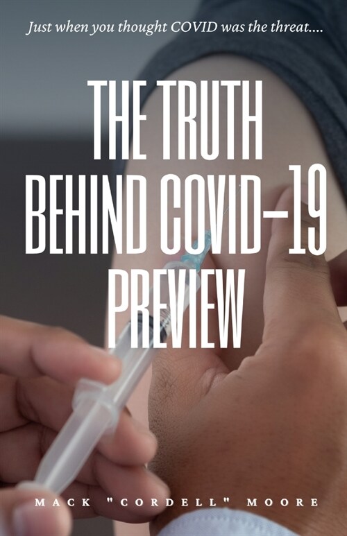 The Truth Behind COVID-19 Preview (Paperback)