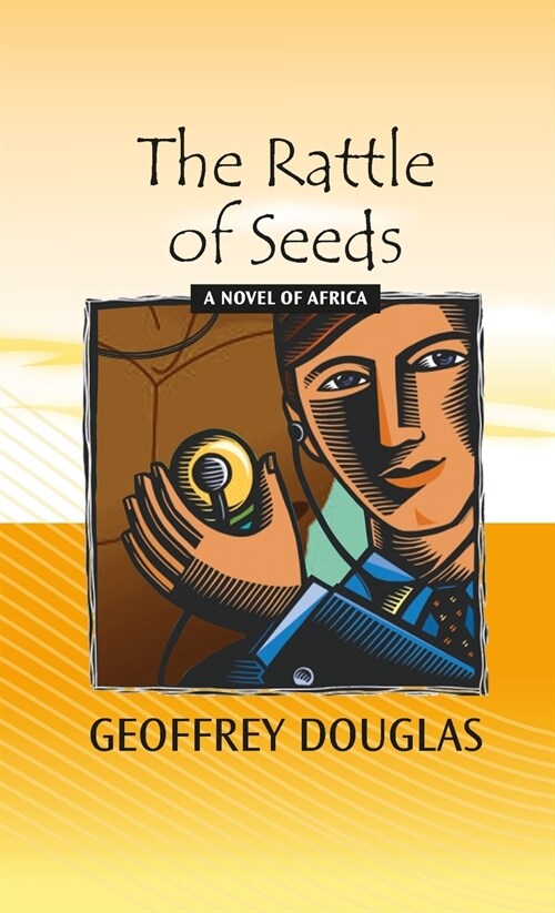 The Rattle of Seeds (Paperback)