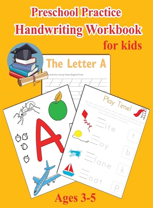 Preschool Practice Handwriting Workbook for Kids Ages 3-5 (Hardcover)