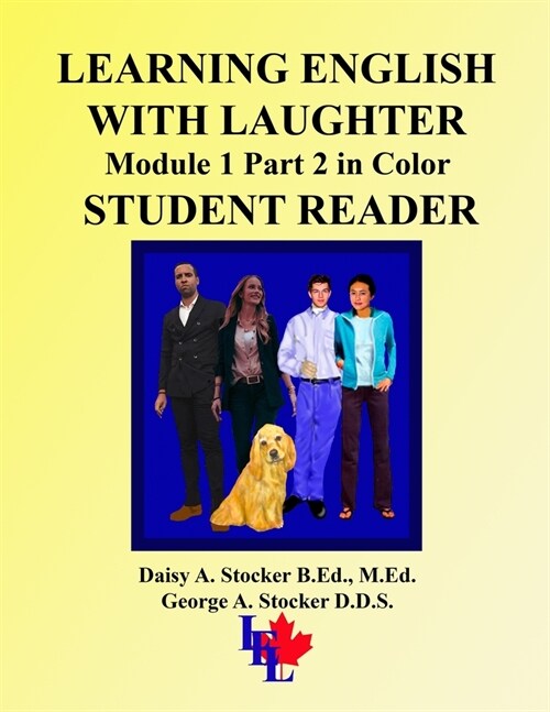 Learning English with Laughter: Module 1 Part 2 in Color STUDENT READER (Paperback)