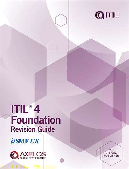 Itil 4 Foundation Revision Guide (Paperback)