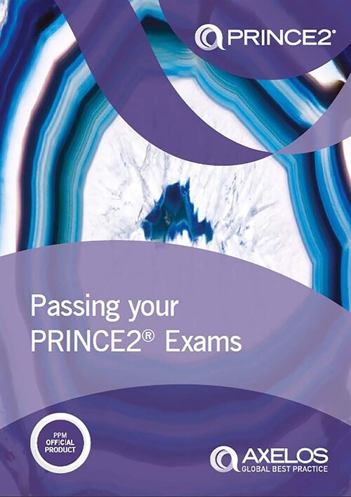 Passing Your Prince2 Exams (Paperback)