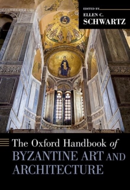 [중고] Oxford Handbook of Byzantine Art and Architecture (Hardcover)