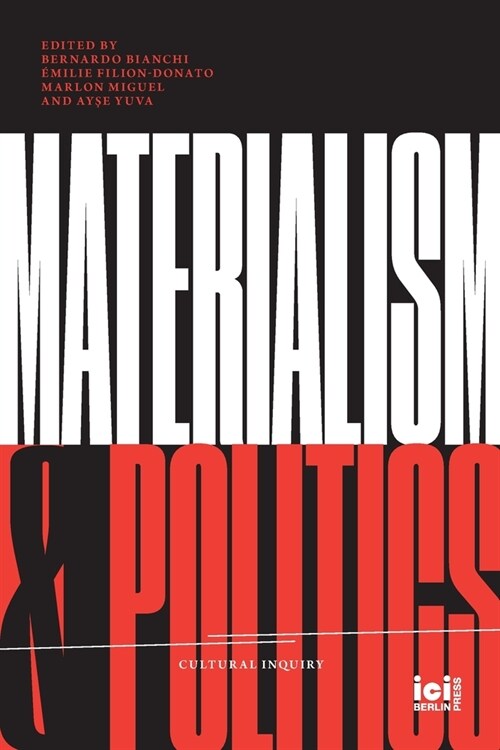 Materialism and Politics (Paperback)