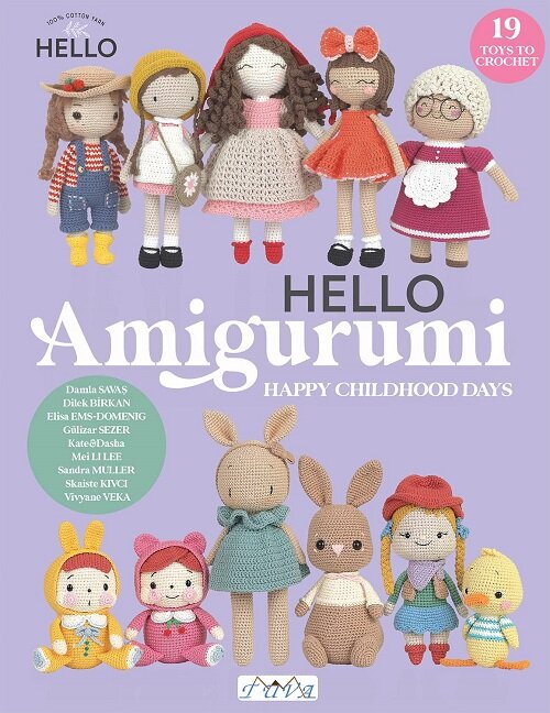 Hello Amigurumi: Happy Childhood Days (Paperback)