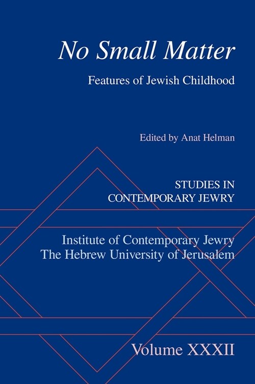 No Small Matter: Features of Jewish Childhood (Hardcover)