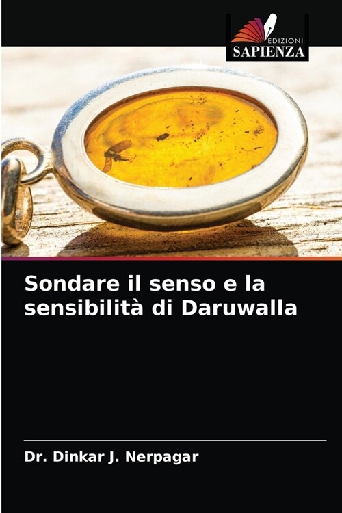Sondare il senso e la sensibilit?di Daruwalla (Paperback)