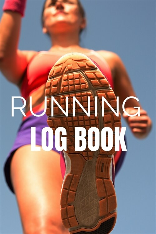 Running Log Journal (Paperback)