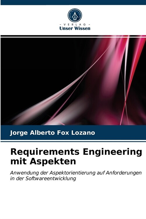 Requirements Engineering mit Aspekten (Paperback)