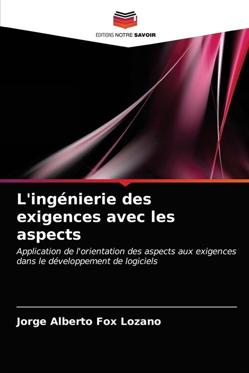 Ling?ierie des exigences avec les aspects (Paperback)