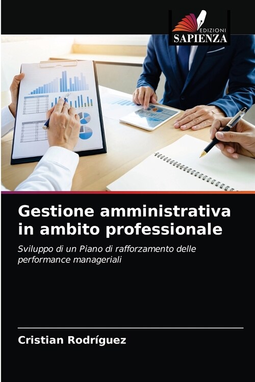 Gestione amministrativa in ambito professionale (Paperback)