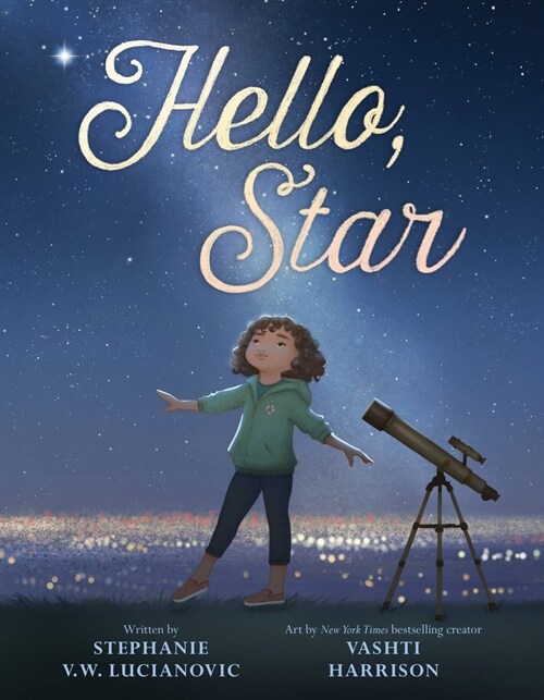 Hello, Star (Hardcover)