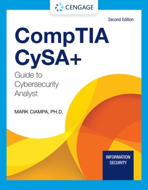 Comptia Cysa+ Guide to Cybersecurity Analyst (Cs0-002) (Paperback, 2)