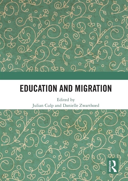 Education and Migration (Paperback)