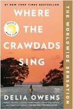 Where the Crawdads Sing: Reese's Book Club (a Novel) (Paperback)