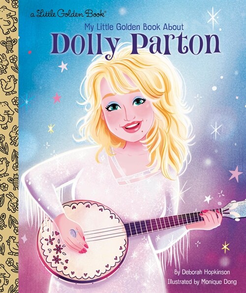 My Little Golden Book about Dolly Parton (Hardcover)