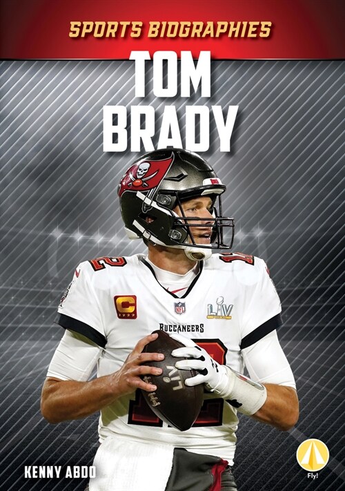 Tom Brady (Library Binding)