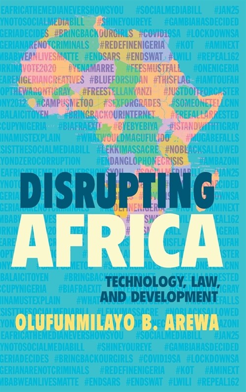 Disrupting Africa : Technology, Law, and Development (Hardcover)