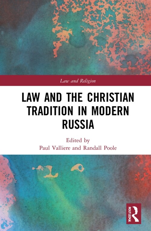 Law and the Christian Tradition in Modern Russia (Hardcover, 1)