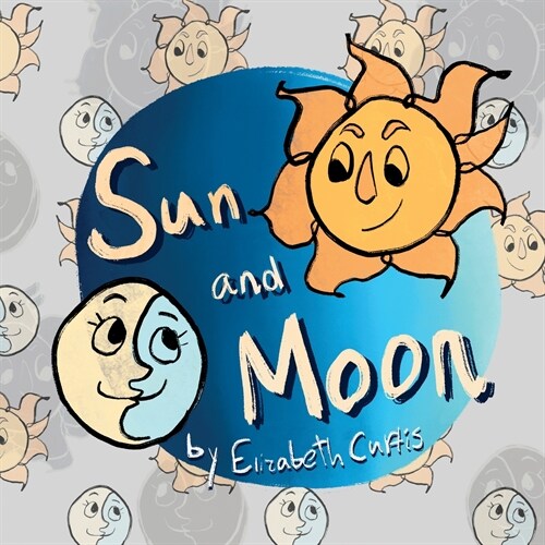 Sun and Moon / Sol y Luna (Paperback)
