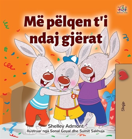I Love to Share (Albanian Childrens Book) (Hardcover)