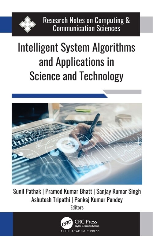Intelligent System Algorithms and Applications in Science and Technology (Hardcover, 1)