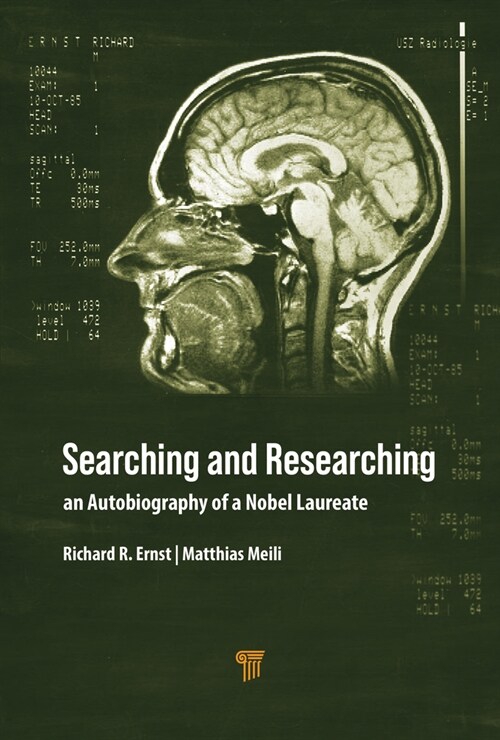 Searching and Researching: An Autobiography of a Nobel Laureate (Hardcover)