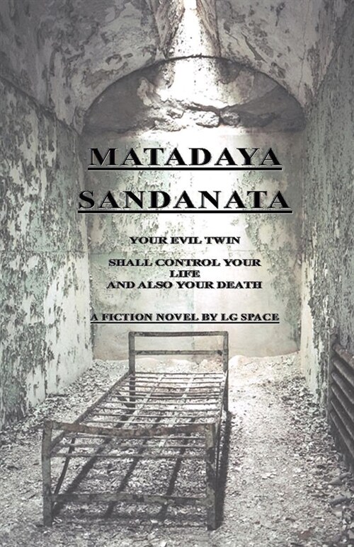 Matadaya Sandanata (Paperback)