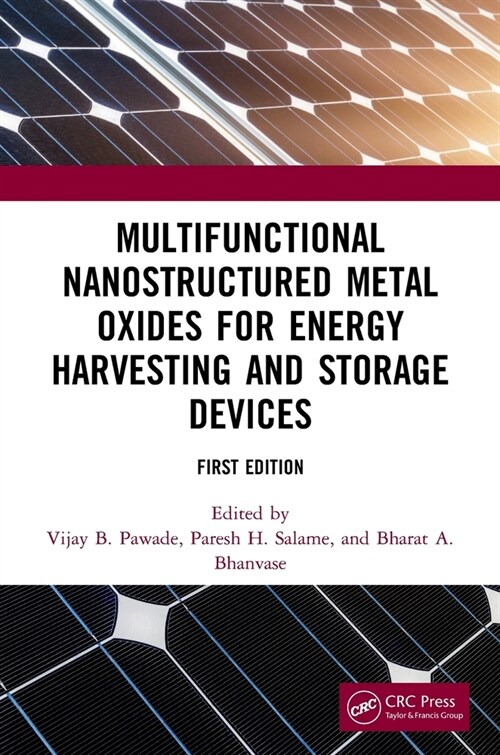 Multifunctional Nanostructured Metal Oxides for Energy Harvesting and Storage Devices (Paperback)