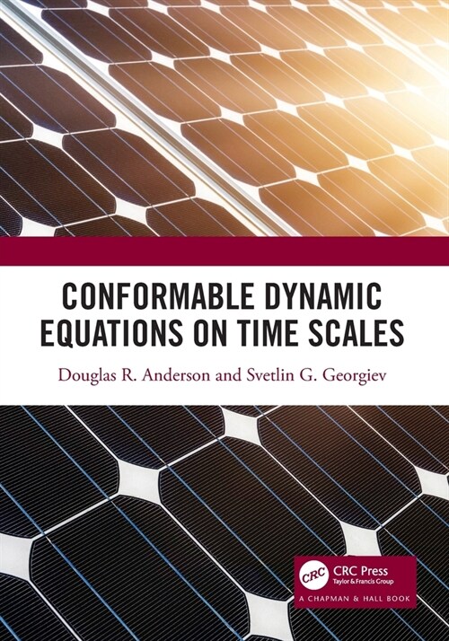 Conformable Dynamic Equations on Time Scales (Paperback)