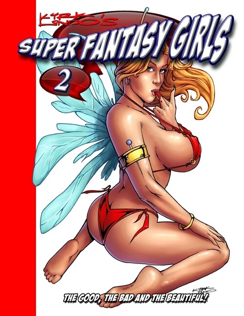 Kirk Lindos Super Fantasy Girls #2 (Paperback)