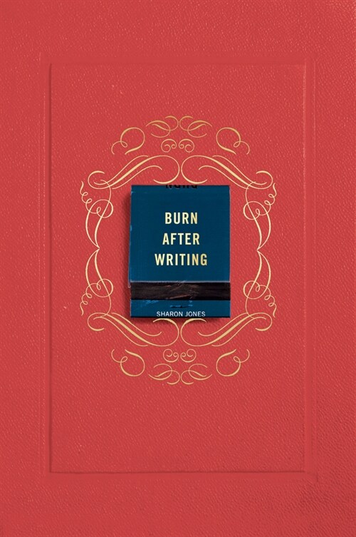Burn After Writing (Coral) (Paperback)