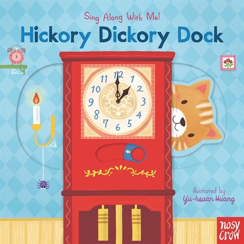 Hickory Dickory Dock: Sing Along with Me! (Board Books)