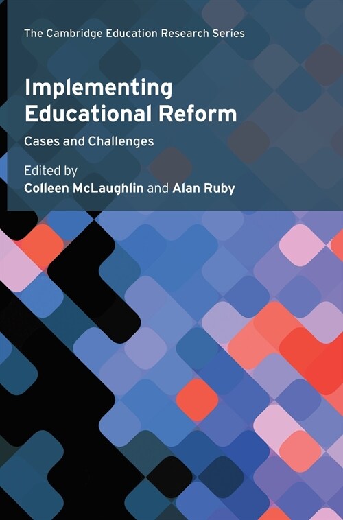 Implementing Educational Reform : Cases and Challenges (Hardcover)