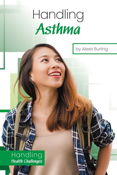 Handling Asthma (Library Binding)