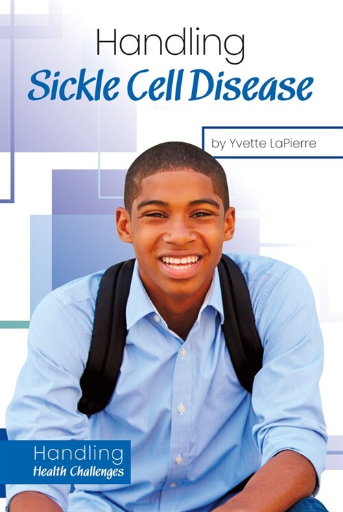 Handling Sickle Cell Disease (Library Binding)
