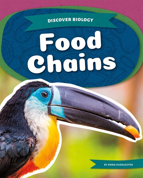 Food Chains (Library Binding)