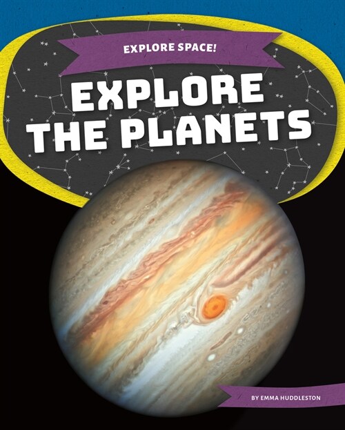 Explore the Planets (Library Binding)