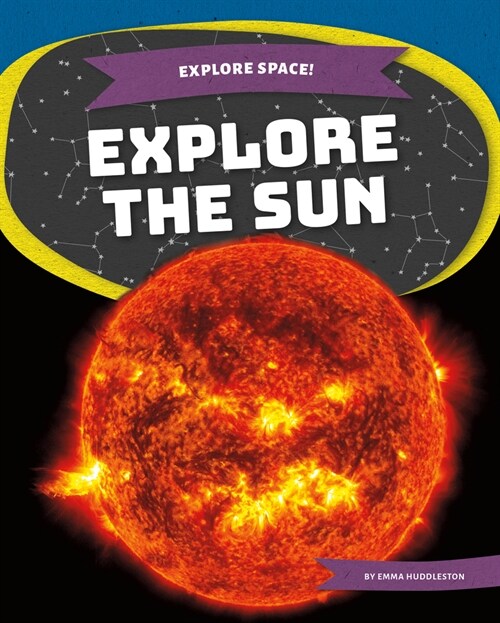 Explore the Sun (Library Binding)