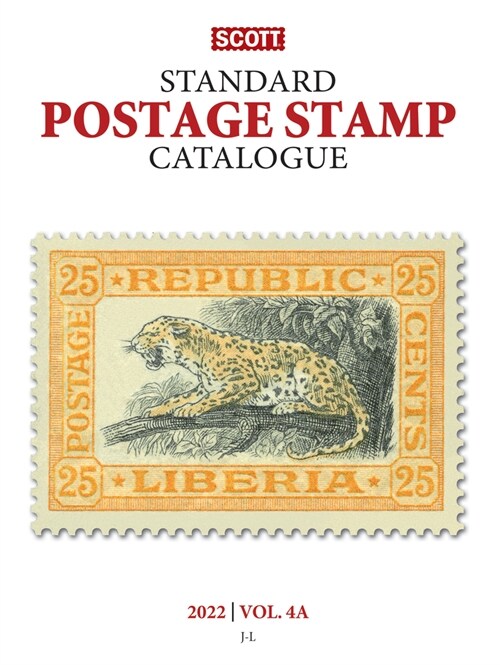 2022 Scott Stamp Postage Catalogue Volume 4: Cover Countries J-M: Scott Stamp Postage Catalogue Volume 4: Countries J-M (Paperback, 178)