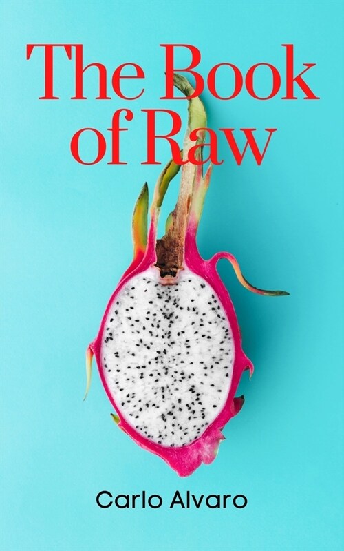 The Book of Raw (Paperback)