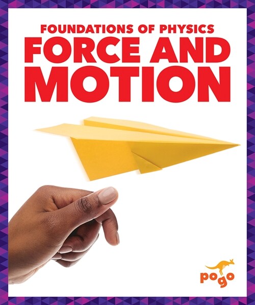 Force and Motion (Paperback)