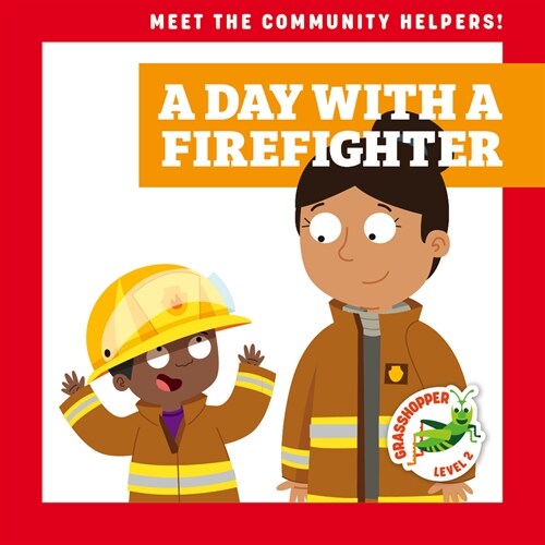 A Day with a Firefighter (Library Binding)