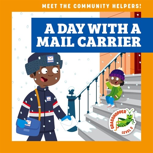 A Day with a Mail Carrier (Library Binding)