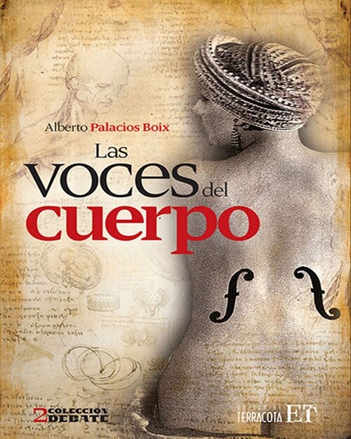 Las Voces del Cuerpo (Paperback)