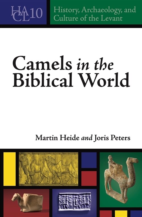 Camels in the Biblical World (Hardcover)