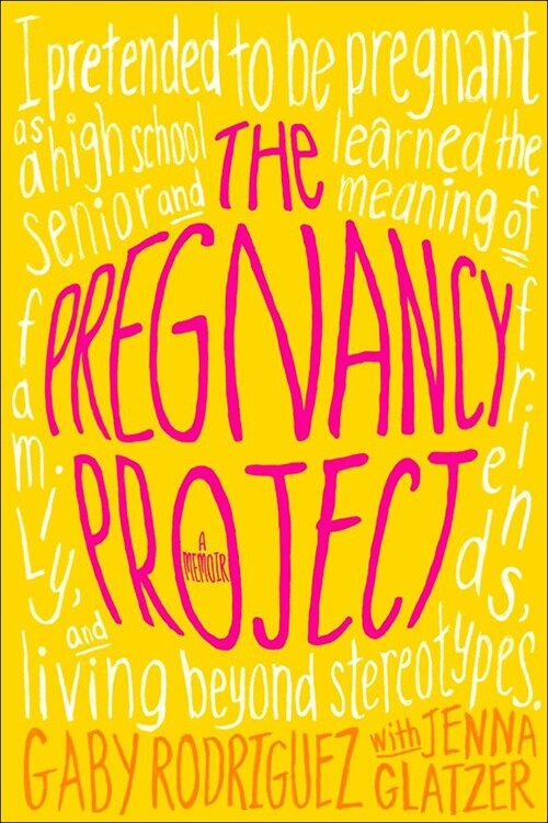 The Pregnancy Project: A Memoir (Prebound)